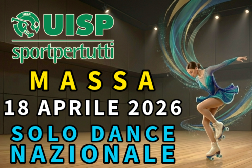 MASSA - SOLO DANCE NAZIONALE - UISP - 18/04/2026