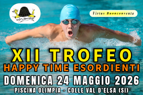 XII TROFEO "HAPPY TIME" - COLLE VAL D'ELSA - 24/05/2026